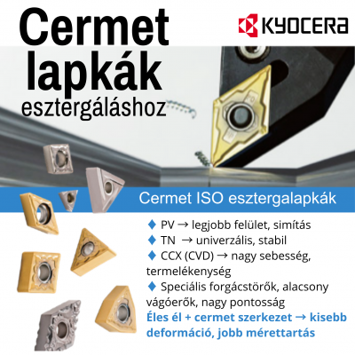 KYOCERA Cermet lapkák esztergáláshoz