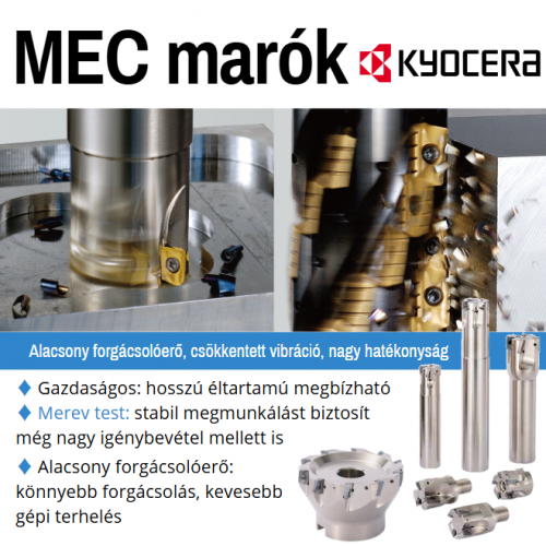 KYOCERA MEC – Ultra Hurricane keményfém marók és homlokmarók